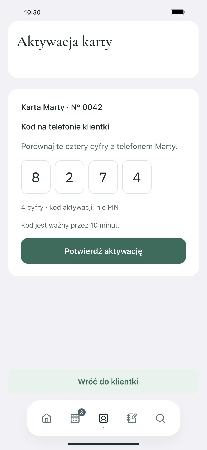 Aktywacja karty Marty, numer 0042: kod 8 2 7 4 do porównania z telefonem klientki, ważny 10 minut, to kod aktywacji, nie PIN